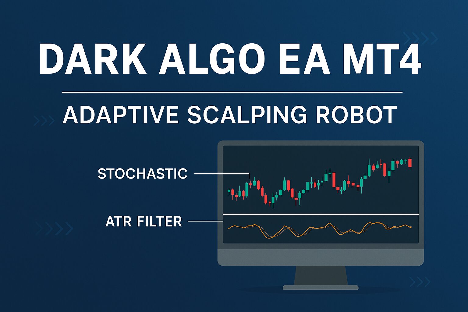 Dark Algo Ea Mt4 Adaptive Scalping Robot