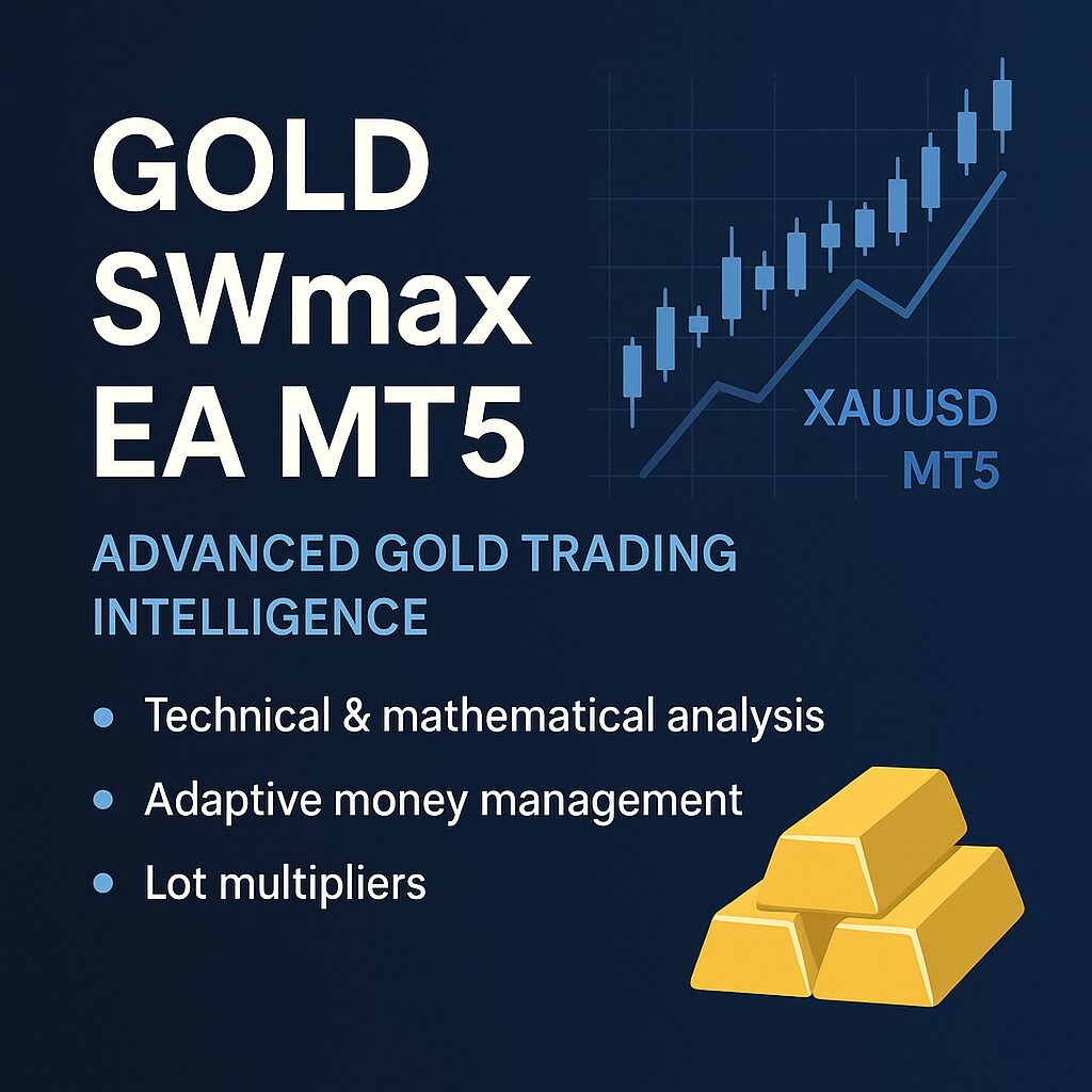Gold Swmax Ea Mt5 Advanced Gold Trading Intelligence