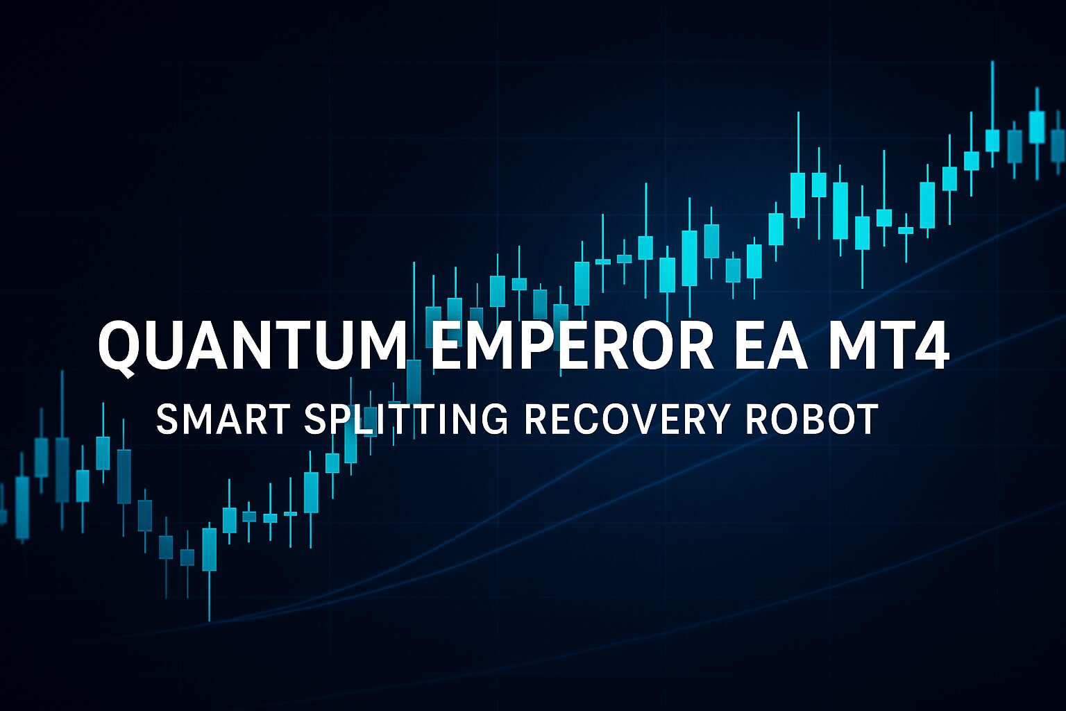 Quantum Emperor Ea Mt4 Smart Splitting Recovery Robot 1