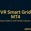 Vr Smart Grid Mt4 Smart Grid Ea With Partial Closure